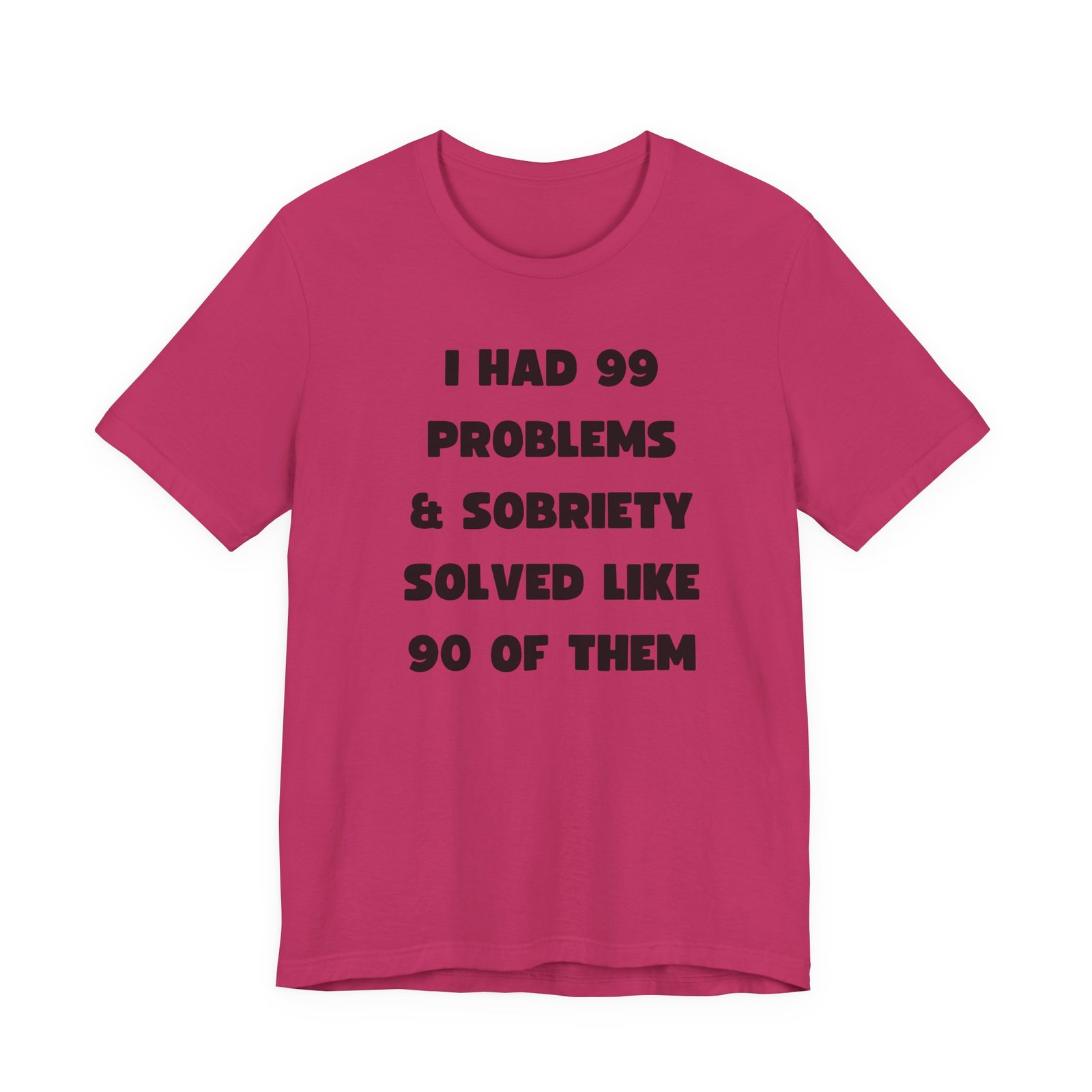 I Had 99 Problems... Unisex Jersey Short Sleeve Tee - Image 22