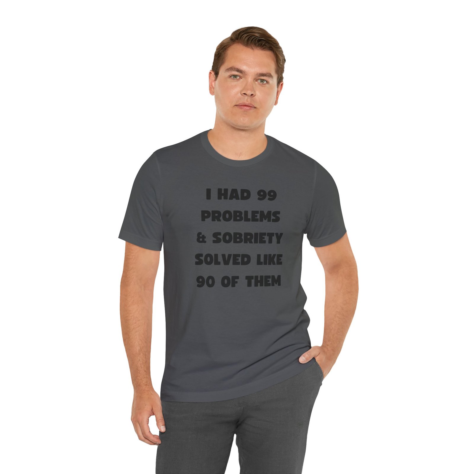I Had 99 Problems... Unisex Jersey Short Sleeve Tee - Image 32