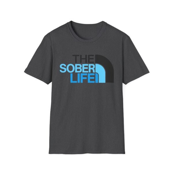 The Sober Life - Unisex Softstyle T-Shirt - Image 19