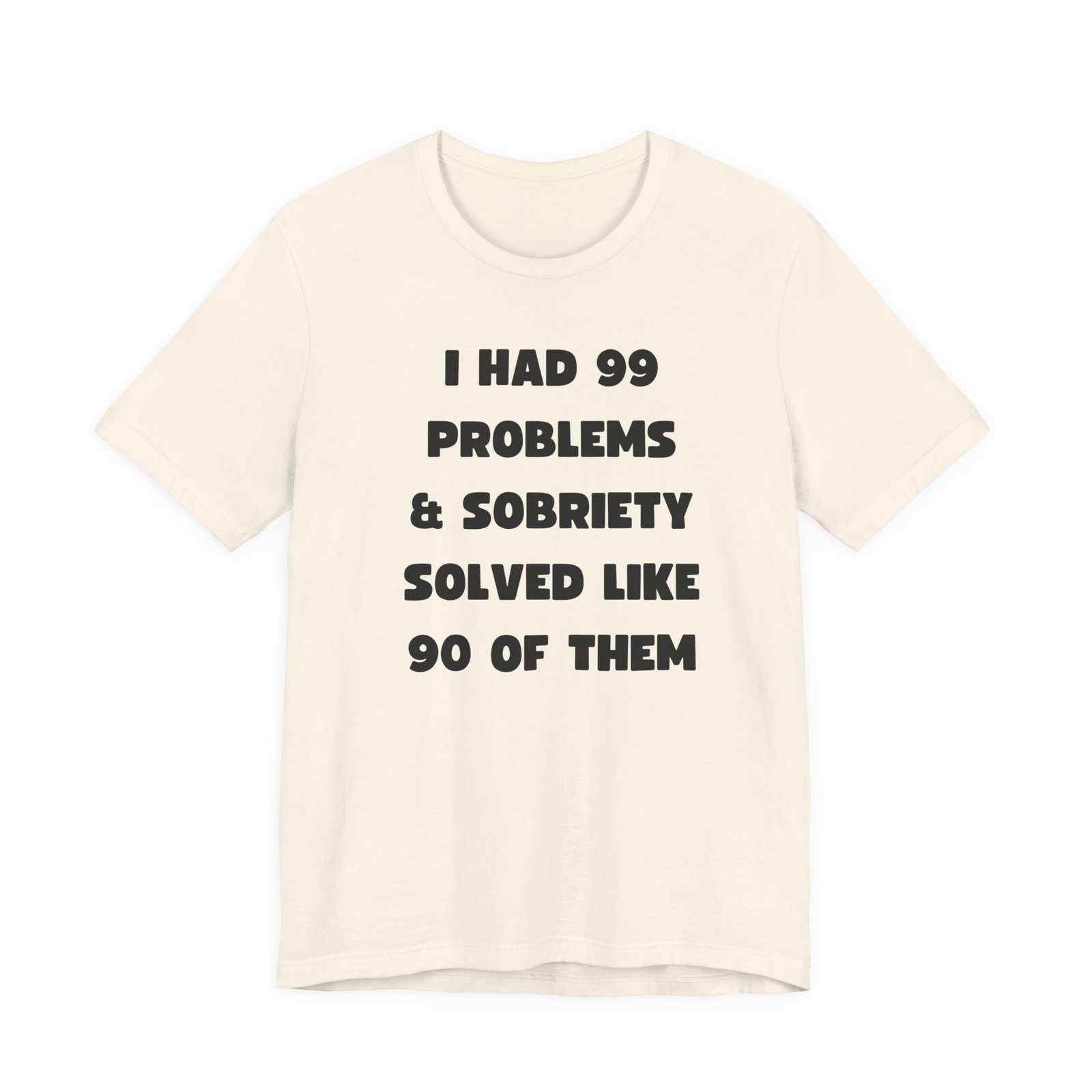I Had 99 Problems... Unisex Jersey Short Sleeve Tee - Image 13