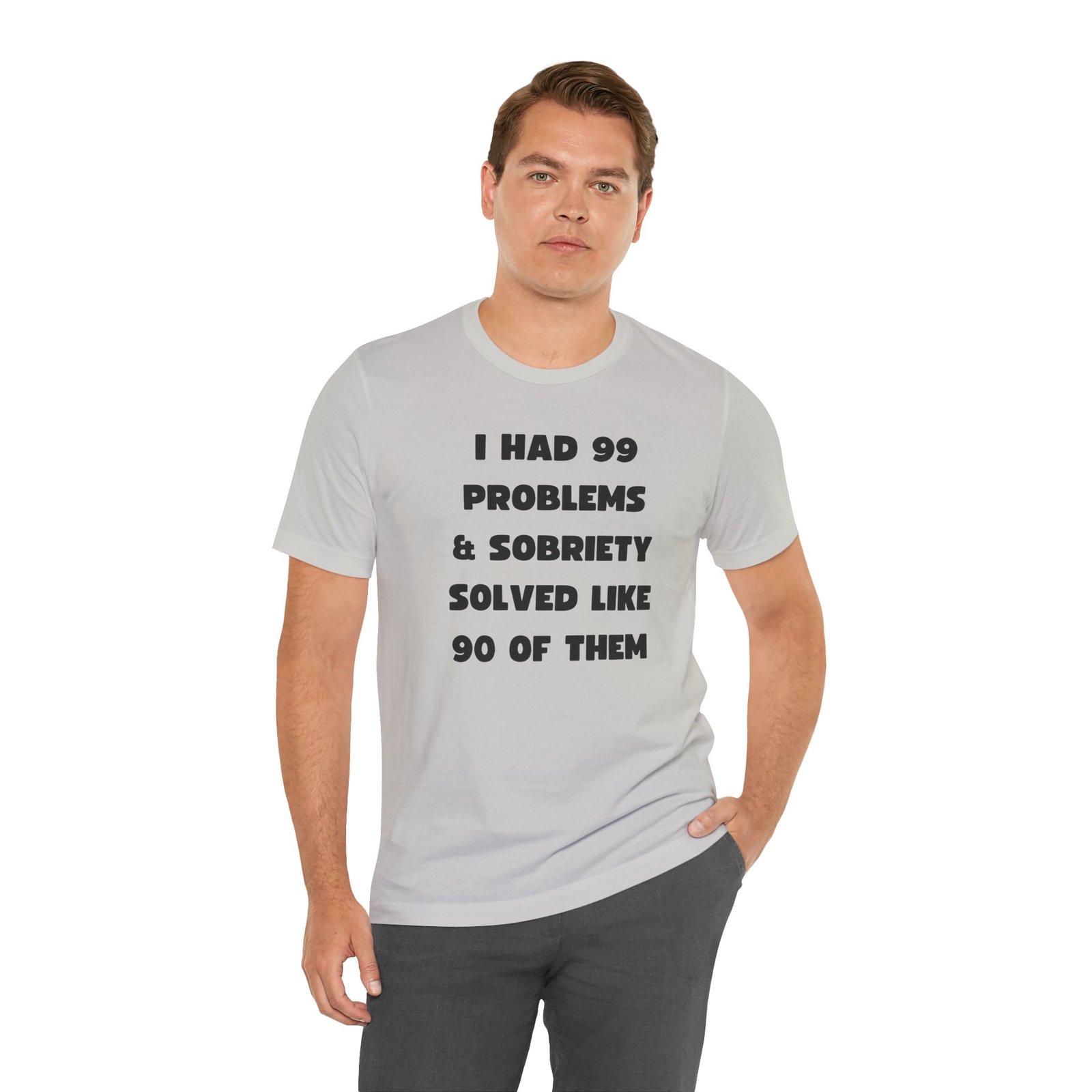 I Had 99 Problems... Unisex Jersey Short Sleeve Tee - Image 41