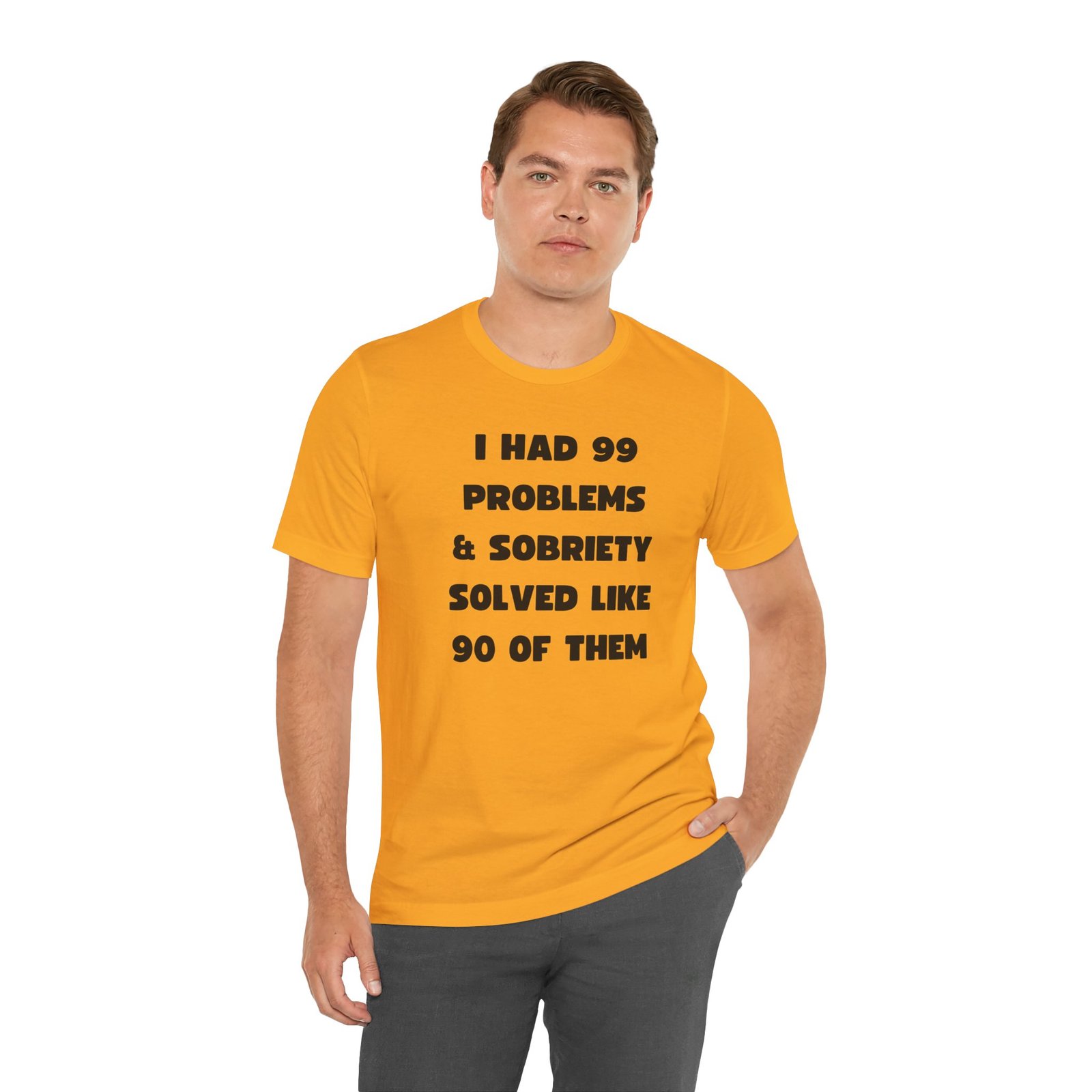 I Had 99 Problems... Unisex Jersey Short Sleeve Tee - Image 20