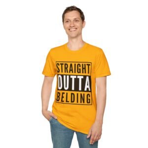 Straight Outta Belding - Unisex Softstyle T-Shirt