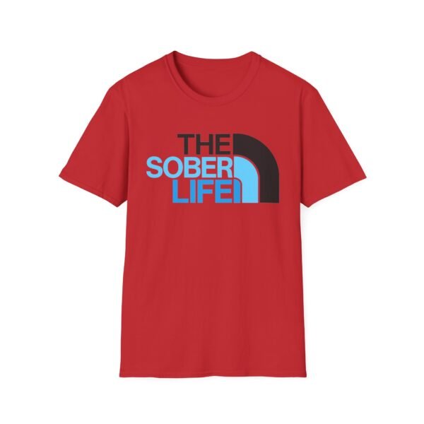 The Sober Life - Unisex Softstyle T-Shirt - Image 15