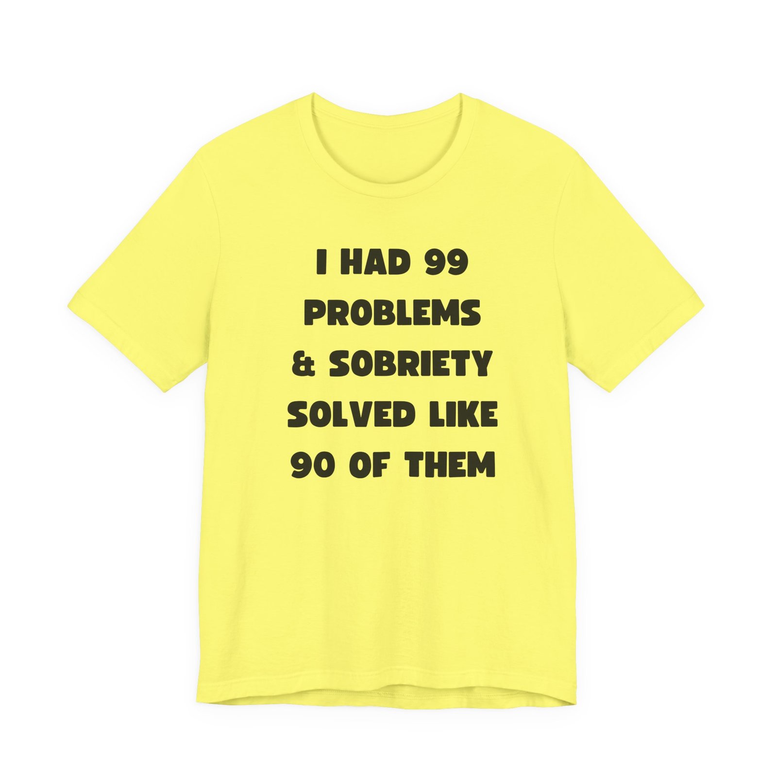 I Had 99 Problems... Unisex Jersey Short Sleeve Tee - Image 2