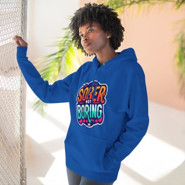 Sober Not Boring Hoodie, Fun Sober Apparel, Motivational Fleece Sweatshirt, Recovery Gift, - Image 14